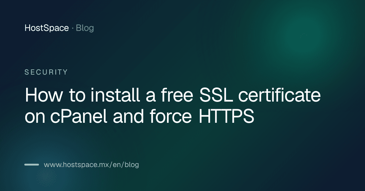 Article cover: How to install a free SSL certificate on cPanel and force HTTPS