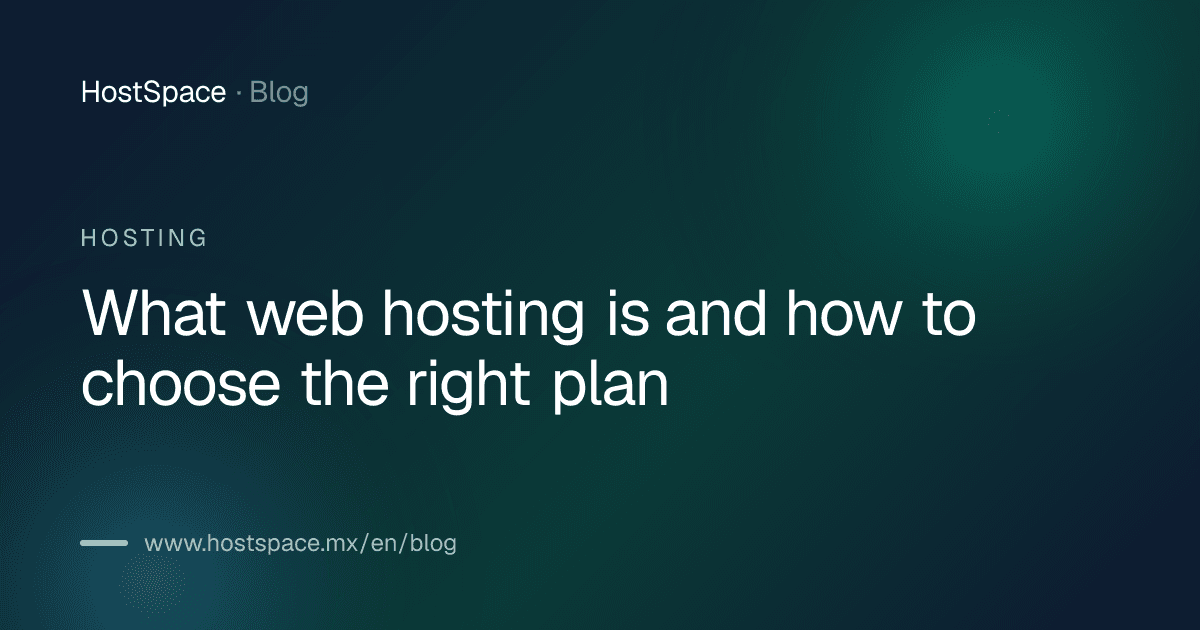 Article cover: What web hosting is and how to choose the right plan